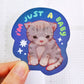I'm Just A Baby Kitty Vinyl Sticker